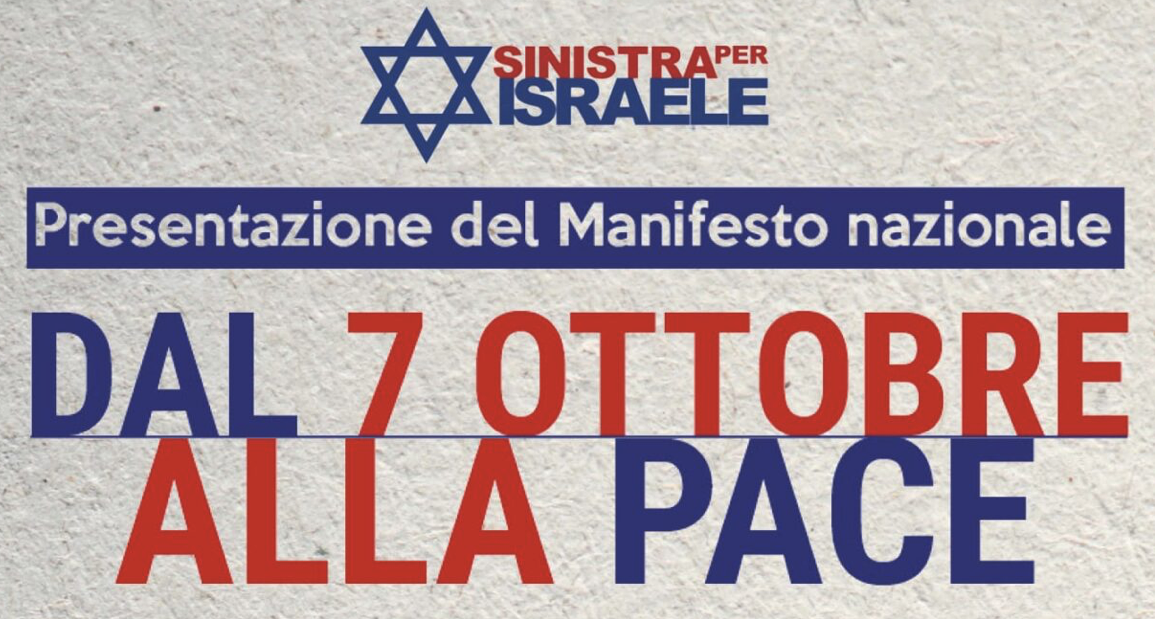 Sinistra per Israele, dal 7 ottobre alla pace